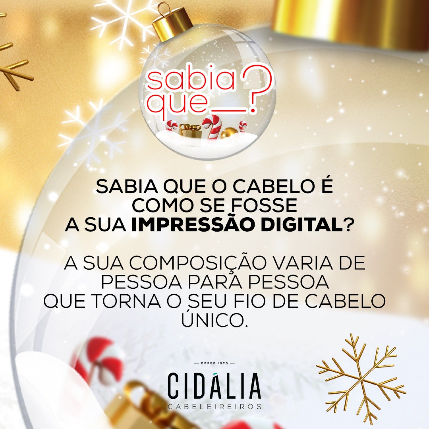 Sabia que o cabelo  como se fosse a sua impresso digital?  👍