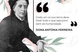Personalidades Femininas- Dona Antónia Ferreira 💪