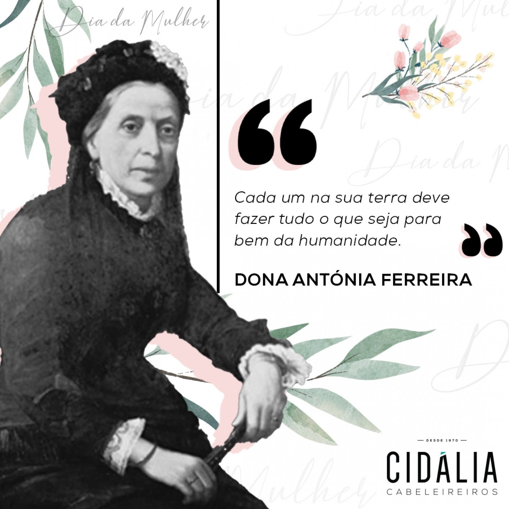 Personalidades Femininas- Dona Antnia Ferreira 💪